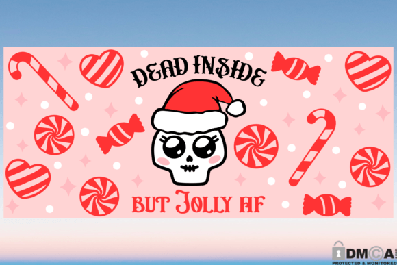 Dead Inside but Jolly AF SVG: Graphics & Print Template